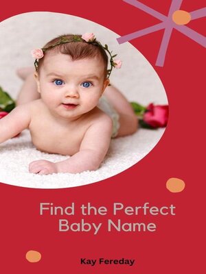 cover image of Find the Perfect Baby Name